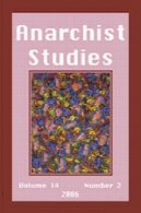 هرج و مرج طلب (2006) مطالعات دوره 14, شماره 2 14 ۲Anarchist Studies (2006) Volume 14, Issue 2 14 2