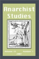 هرج و مرج طلب مطالعات (2007) دوره 15, شماره 1 15 1Anarchist Studies (2007) Volume 15, Issue 1 15 1