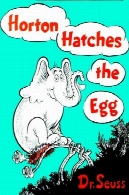 هورتون دریچه تخم مرغHorton Hatches the Egg
