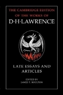 دیوید هربرت لارنس: اواخر مقالات و مقالات (نسخه کمبریج از آثار داود لارنس)D. H. Lawrence: Late Essays and Articles (The Cambridge Edition of the Works of D. H. Lawrence)