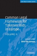 چارچوب حقوقی مشترک برای داوطلبی تصاحب در اروپا (قانون پزشک سری ) ( جلد 2 )Common Legal Framework for Takeover Bids in Europe (Law Practitioner Series) (Volume 2)