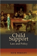 حمایت از کودکان : حقوق و سیاستChild Support: Law And Policy