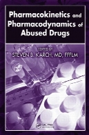 فارماکوکینتیک و فارماکودینامیک مواد مخدر مورد آزار قرارPharmacokinetics and Pharmacodynamics of Abused Drugs