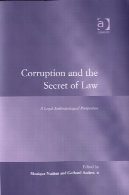 فساد و راز قانون (قانون عدالت و قدرت)Corruption and the Secret of Law (Law, Justice and Power)