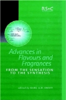 پیشرفت در طعم و رایحه : از احساس به سنتزAdvances in Flavours and Fragrances: From the Sensation to the Synthesis