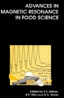 پیشرفت در رزونانس مغناطیسی در علوم و صنایع غذایی (انتشارات ویژه)Advances in Magnetic Resonance in Food Science (Special Publications)