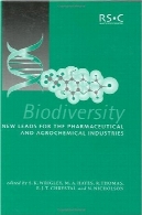 تنوع زیستی : جدید منجر برای مواد دارویی و سموم گیاهی صنایع ( انتشارات ویژه )Biodiversity: New Leads for the Pharmaceutical and Agrochemical Industries (Special Publication)