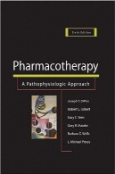 دارو درمانی . روش پاتوفیزیولوژیکPharmacotherapy. A Pathophysiologic Approach