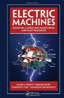ماشین های الکتریکی: مدل سازی، پایش وضعیت و تشخیص خطاElectric Machines: Modeling, Condition Monitoring, and Fault Diagnosis