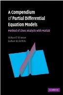 اختصار مدل معادلات دیفرانسیل با مشتقات جزئی: روش تجزیه و تحلیل خطوط با MatlabA Compendium of Partial Differential Equation Models: Method of Lines Analysis with Matlab