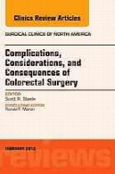 عوارض، ملاحظات، و عواقب ناشی از جراحی کولورکتالComplications, considerations, and consequences of colorectal surgery