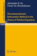 Isomonodromic روش تغییر شکل در نظریه معادلات Painlevé شرحThe Isomonodromic Deformation Method in the Theory of Painleve Equations