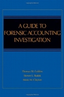 راهنمای حسابداری تحقیقات پزشکی قانونیA Guide to Forensic Accounting Investigation