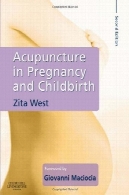 طب سوزنی در بارداری و زایمان 2eAcupuncture in Pregnancy and Childbirth, 2e