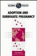 تصویب و بارداری رحم جایگزین (مسائل جهانی)Adoption and Surrogate Pregnancy (Global Issues)