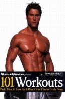 101 تمرین: ساخت عضله، از دست دادن چربی های u0026 amp؛ به اهداف تناسب اندام خود را سریع تر101 Workouts: Build Muscle, Lose Fat &amp; Reach Your Fitness Goals Faster