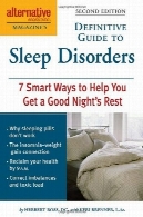 راهنمای قطعی طب جایگزین مجله به اختلالات خواب : 7 راه هوشمند برای کمک به شما استراحت خوب شبانه استAlternative Medicine Magazine's Definitive Guide to Sleep Disorders: 7 Smart Ways to Help You Get a Good Night's Rest