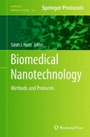 زیست پزشکی فناوری نانو: روش ها و پروتکل هایBiomedical Nanotechnology: Methods and Protocols