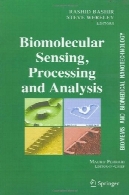 BioMEMS و پزشکی فناوری نانو : بیومولکولار سنجش، پردازش و تجزیه و تحلیلBioMEMS and Biomedical Nanotechnology: Biomolecular Sensing, Processing and Analysis