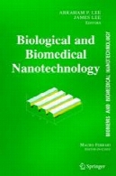 BioMEMS و زیست پزشکی فناوری نانو: دوره من بیولوژیکی و زیست پزشکی فناوری نانوBioMEMS and Biomedical Nanotechnology: Volume I Biological and Biomedical Nanotechnology
