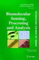 BioMEMS و زیست پزشکی فناوری نانو: دوره چهارم: سنجش Biomolecular پردازش و تجزیه و تحلیلBioMEMS and Biomedical Nanotechnology: Volume IV: Biomolecular Sensing, Processing and Analysis