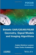 Bistatic سر / ایران / FSR: الگوریتم های تئوری و اجرای برنامهBistatic SAR / ISAR / FSR: Theory Algorithms and Program Implementation