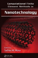 روش اجزاء محدود محاسباتی در فناوری نانوComputational finite element methods in nanotechnology