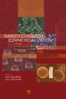 فناوری نانو تجاری برای مدیران و دانشمندانNanotechnology Commercialization for Managers and Scientists