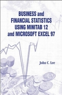 کسب و کار و امور مالی با استفاده از آمار افزار Minitab 12 و مایکروسافت اکسل 97Business and Financial Statistics Using Minitab 12 and Microsoft Excel 97