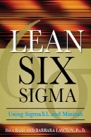 حرفه ای ناب و شش سیگما با استفاده از SigmaXL و MinitabProfessional Lean Six Sigma Using SigmaXL and Minitab