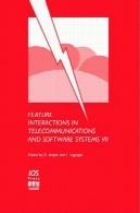 قابلیت تعامل در هفتم ارتباطات و سیستم های نرم افزاریFeature Interactions in Telecommunications and Software Systems VII