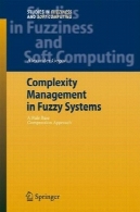 مدیریت پیچیدگی در سیستم های فازی: یک قانون پایه روش فشرده سازیComplexity Management in Fuzzy Systems: A Rule Base Compression Approach