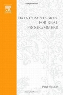 الگوریتم های فشرده سازی برای برنامه نویسان واقعیCompression algorithms for real programmers