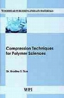 تکنیک های فشرده سازی برای علوم پلیمرCompression techniques for polymer sciences