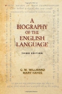 بیوگرافی زبان انگلیسی - 3eA Biography of the English Language - 3e