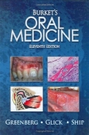 بیماریهای دهان Burket ، نسخه 11THBurket's Oral Medicine, 11th Edition