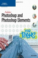 نرم افزار Adobe Photoshop و Photoshop Elements برای نوجوانانAdobe Photoshop and Photoshop Elements for Teens