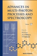 پیشرفت در چند فوتون فرآیندها و طیف سنجیAdvances In Multi-photon Processes And Spectroscopy