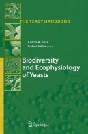 تنوع زیستی و اکوفیزیولوژی از مخمرها (کتاب مخمر)Biodiversity and Ecophysiology of Yeasts (The Yeast Handbook)