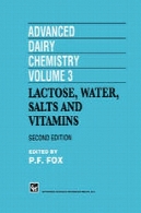 پیشرفته، شیمی جلد 3: لاکتوز آب، املاح و ویتامین هاAdvanced Dairy Chemistry Volume 3: Lactose, water, salts and vitamins