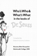 چه کسی و چه چیزی را در کتاب دکتر سوس استWho's Who and What's What in the Books of Dr. Seuss