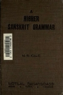 دستور زبان سانسکریت بالاتر برای استفاده از مدارس و کالج هاA Higher Sanskrit Grammar for the Use of Schools and Colleges