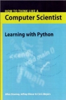 چگونه به فکر می کنم مثل یک دانشمند کامپیوتر : یادگیری با پایتونHow to Think Like a Computer Scientist: Learning with Python