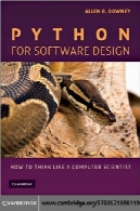 پایتون برای نرم افزار طراحی - چگونه به فکر می کنم مثل یک دانشمند کامپیوترPython for Software Design - How to Think Like a Computer Scientist