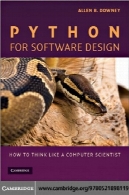 پایتون برای نرم افزار طراحی : چگونه فکر می کنم مثل یک دانشمند کامپیوترPython for Software Design : How to Think Like a Computer Scientist