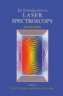 مقدمه ای بر اسپکتروسکپی لیزری : چاپ دومAn Introduction to Laser Spectroscopy: Second Edition