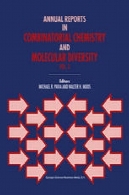 گزارش های سالیانه در ترکیبی CHEMISTRY و مولکولی تنوعAnnual Reports in Combinatorial Chemistry and Molecular Diversity