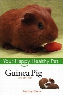 خوکچه هندی: خوشحال سالم حیوان خانگی خود راGuinea Pig: Your Happy Healthy Pet