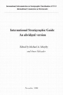 راهنمای چینه شناسی بین المللی نسخه 22 4 خلاصهInternational Stratigraphic Guide An abridged version 22 4