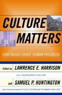 فرهنگ مهم چگونه ارزش های شکل دادن به پیشرفت انسانCulture Matters How Values Shape Human Progress